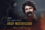Əməkdar incəsənət xadimi Vaqif Mustafazadənin vəfatından 46 il ötür