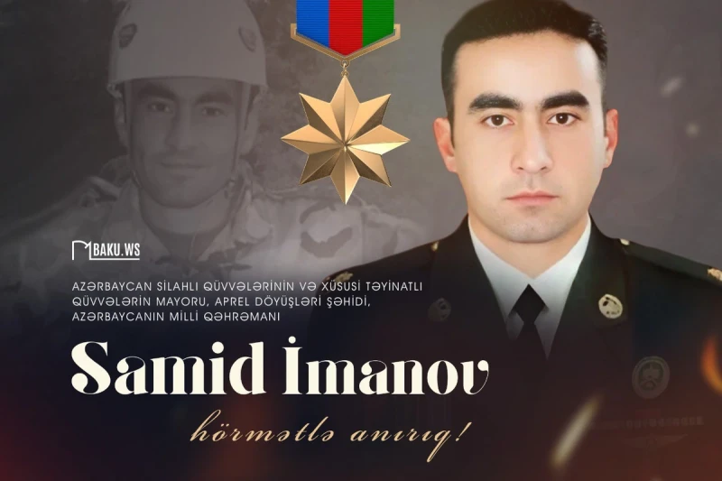 Milli Qəhrəman Samid İmanovun anım günüdür