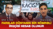 Farslar dünyanın bir nömrəli irqçisi hesab olunur