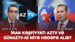 İran kəşfiyyatı AzTV və GünazTv-ni niyə hədəfə alıb? - VİDEO