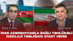 İran Azərbaycanla bağlı təhlükəli ideoloji təbliğata start verib - VİDEO