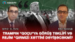 Trampın "qoçu"ya görüş təklifi və rejim "qırmızı xəttini dəyişəcəkmi?